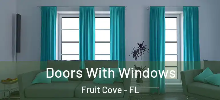  Doors With Windows Fruit Cove - FL