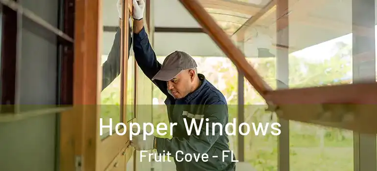  Hopper Windows Fruit Cove - FL