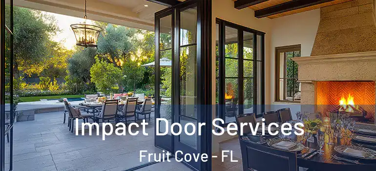  Impact Door Services Fruit Cove - FL