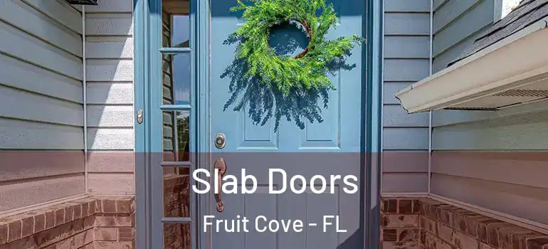  Slab Doors Fruit Cove - FL