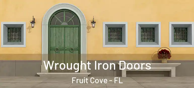  Wrought Iron Doors Fruit Cove - FL